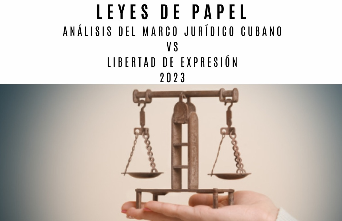 ICLEP publica estudio sobre leyes cubanas que atentan contra la libertad de expresión