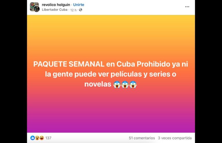 Gobierno cubano prohíbe el “paquete semanal”: Hasta el entretenimiento asusta al régimen