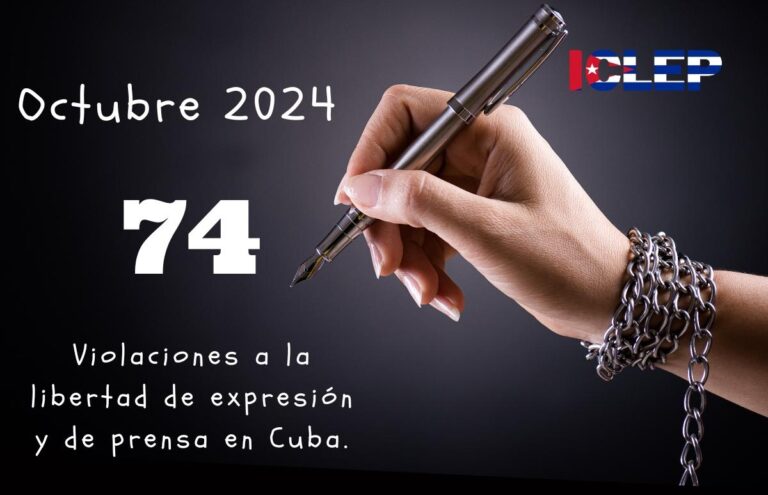 Aumentan drásticamente las violaciones a la libertad de expresión y de prensa en Cuba: ICLEP registra 74 agresiones en octubre