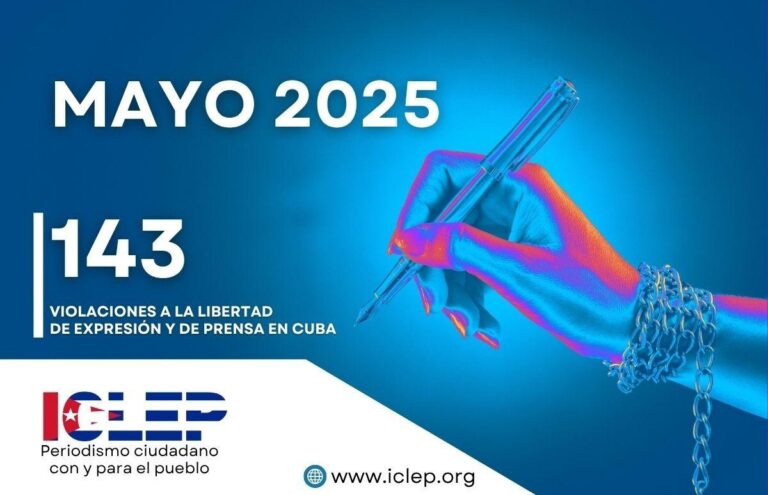 Récord represivo en mayo: 143 violaciones a la libertad de expresión y de prensa en Cuba