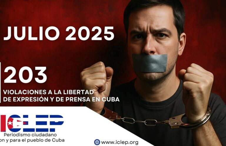 Récord de represión en Cuba: julio 2025 marca el mes más violento contra la libertad de expresión y prensa en tres años