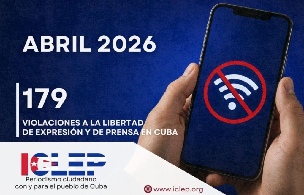La represión se recompone en Cuba: abril marca el avance del hostigamiento y la censura digital
